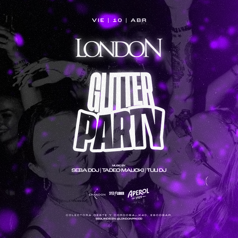 LONDON | GLITTER PARTY