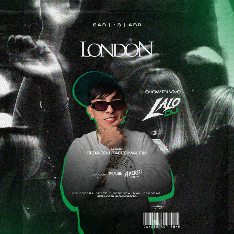 LONDON | SHOW EN VIVO LALO DJ
